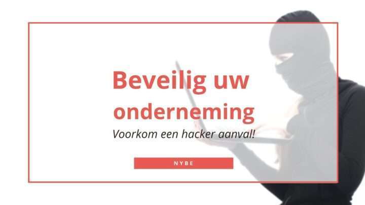 beveiligen tegen hackers bescherm uw onderneming